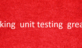 Making unit testing great again