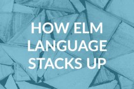 Elm language offers a remarkable stack of features and capabilities.