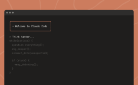 A dark-themed code editor window displays a welcome message for Claude Code and a code snippet encouraging deeper thinking and curiosity, highlighting the power of an AI coding assistant.